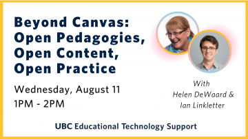 Beyond Canvas: Open Pedagogies, Open Content, Open Practice
